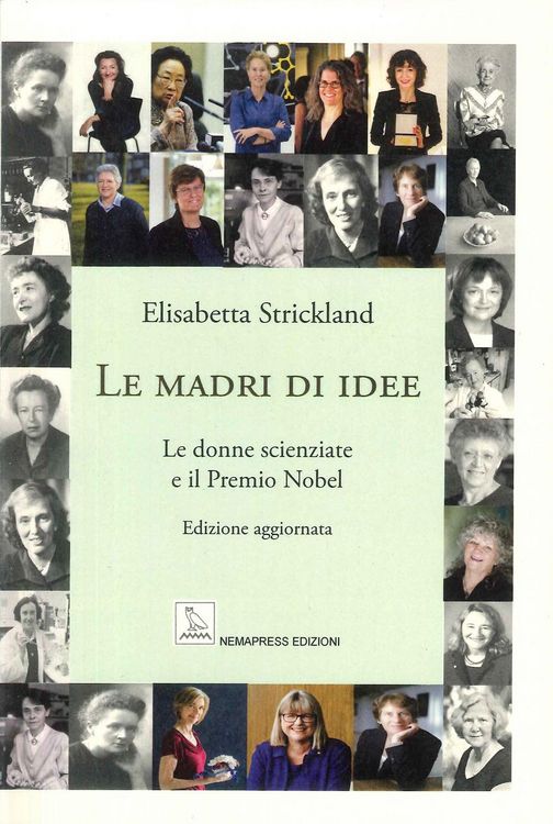 Produktbild: Le madri di idee. Le donne scienziate e il premio Nobel