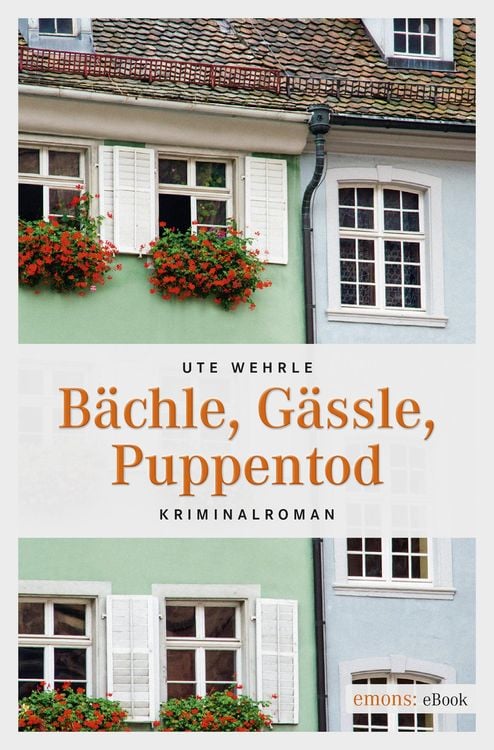 Produktbild: Bächle, Gässle, Puppentod