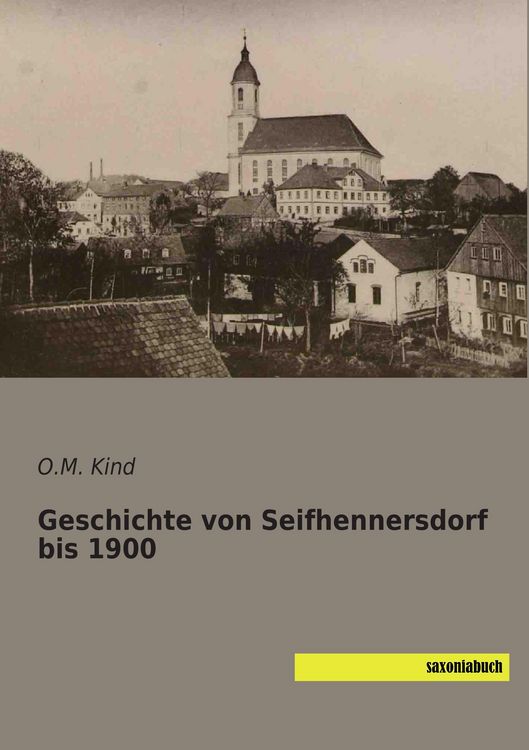 Produktbild: Geschichte von Seifhennersdorf bis 1900