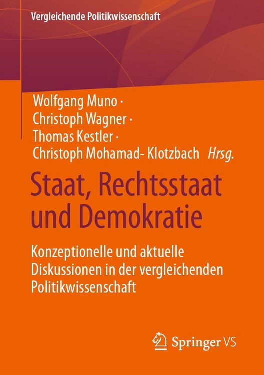 Bild vom Artikel Staat, Rechtsstaat und Demokratie vom Autor Wolfgang Muno