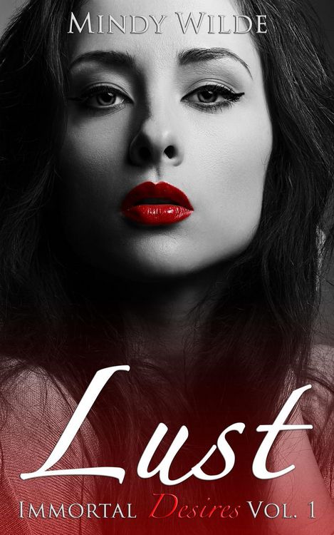Produktbild: Lust (Immortal Desires, #1)