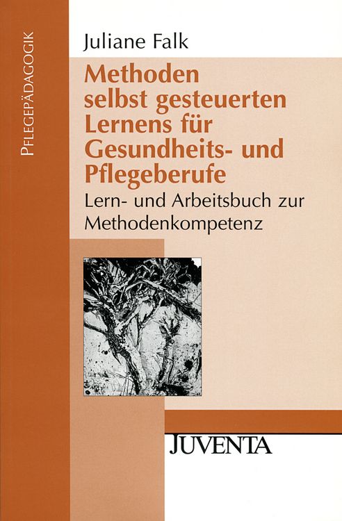 Produktbild: Methoden selbst gesteuerten Lernens f&uuml;r Gesundheits- und Pflegeberufe