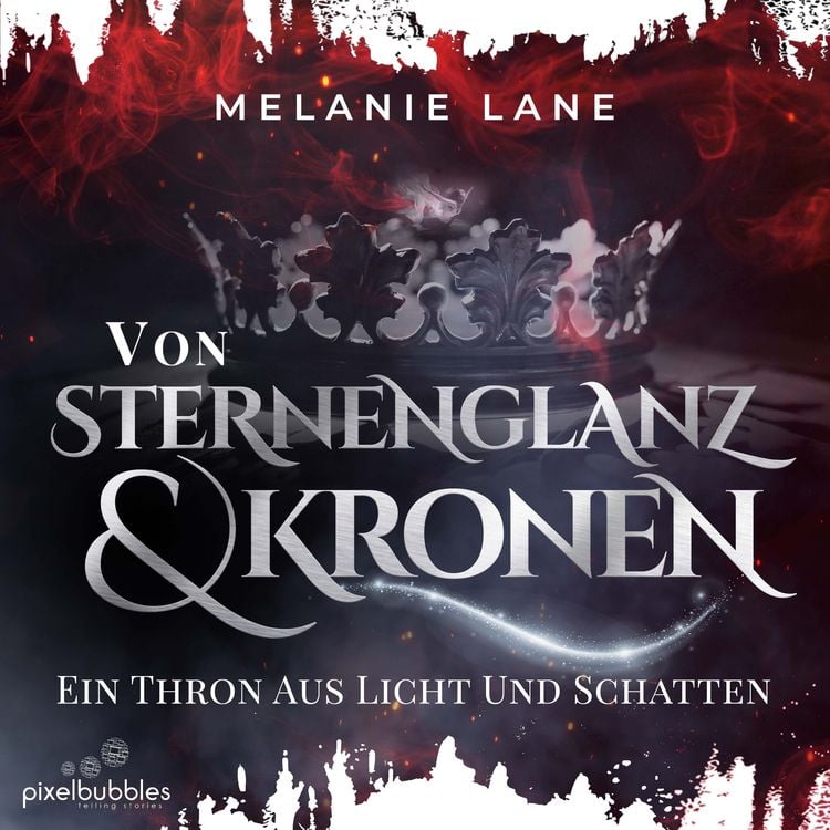 Bild vom Artikel Von Sternenglanz und Kronen vom Autor Melanie Lane