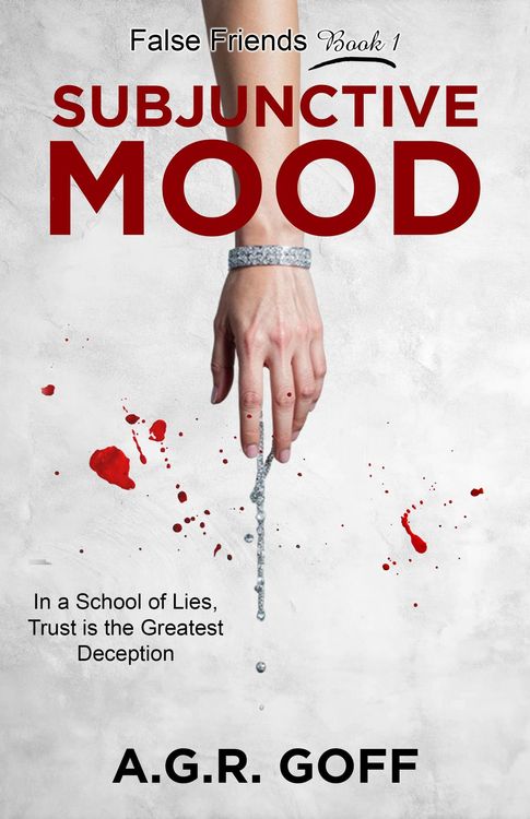 Produktbild: Subjunctive Mood (False Friends, #1)