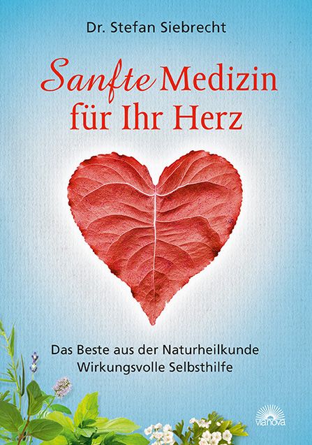 Produktbild: Sanfte Medizin f&uuml;r Ihr Herz