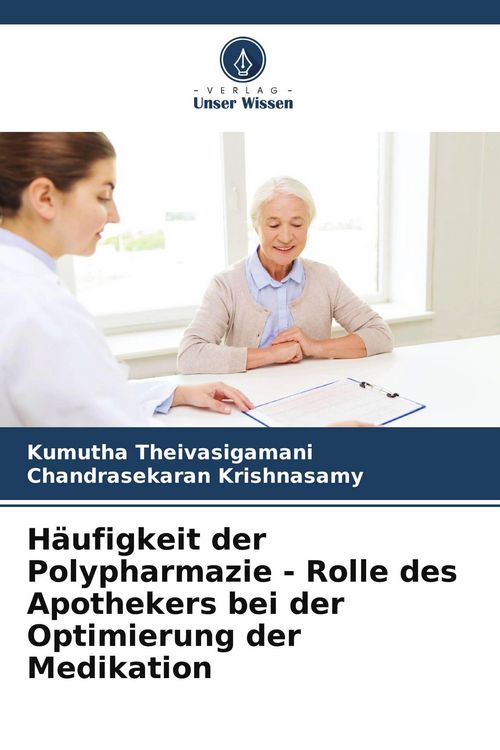 Produktbild: H&auml;ufigkeit der Polypharmazie - Rolle des Apothekers bei der Optimierung der Medikation