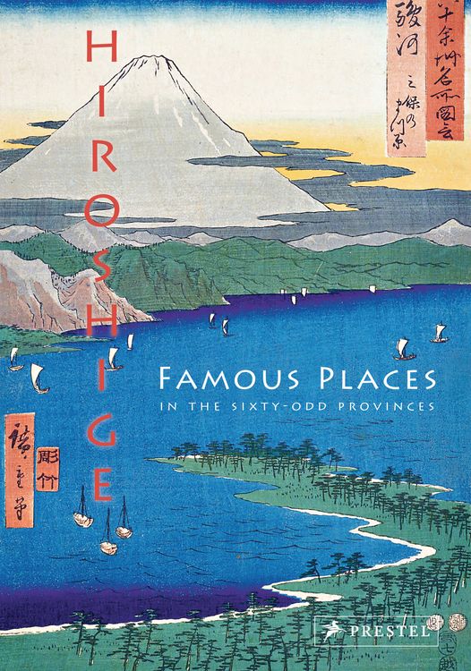 Produktbild: Hiroshige: Famous Places in the Sixty-odd Provinces