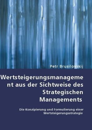 Produktbild: Wertsteigerungsmanagement aus der Sichtweise des Strategischen Managements