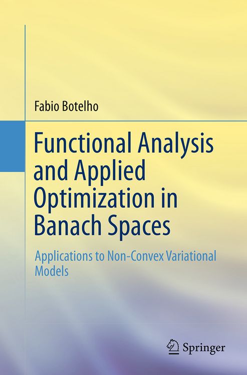 Produktbild: Functional Analysis and Applied Optimization in Banach Spaces