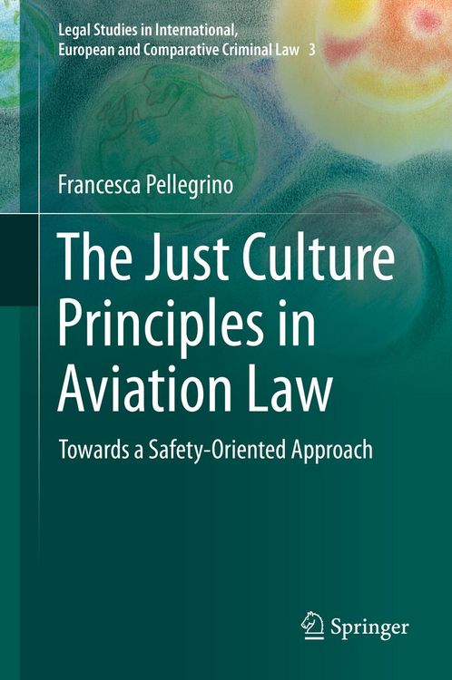Produktbild: The Just Culture Principles in Aviation Law