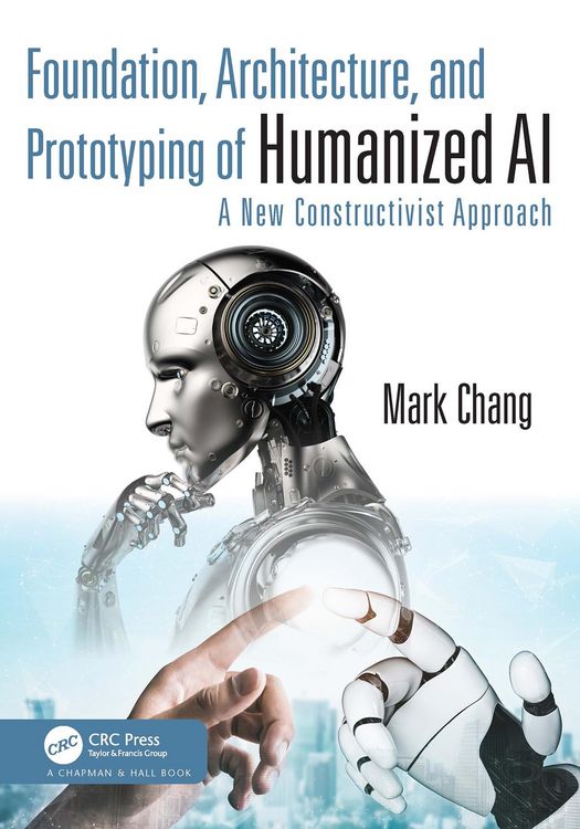 Produktbild: Foundation, Architecture, and Prototyping of Humanized AI