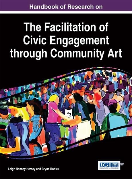 Produktbild: Handbook of Research on the Facilitation of Civic Engagement through Community Art