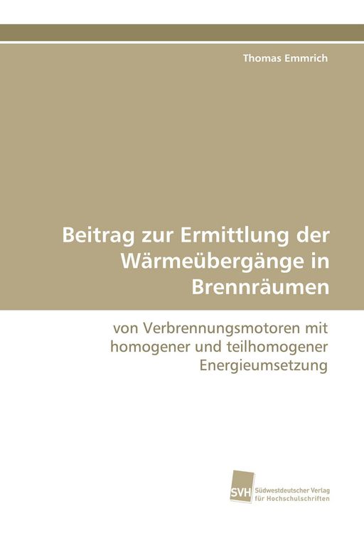 Produktbild: Beitrag zur Ermittlung der W&auml;rme&uuml;berg&auml;nge in Brennr&auml;umen