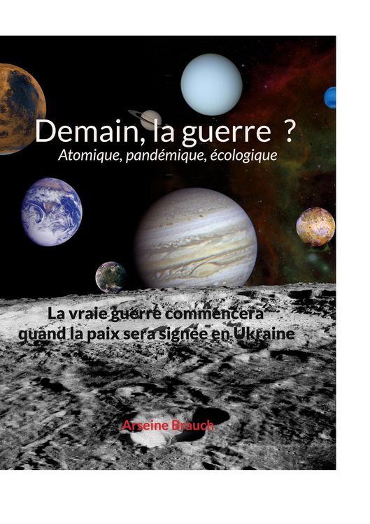 Produktbild: Demain la guerre ? Atomique, pand&eacute;mique, &eacute;cologique