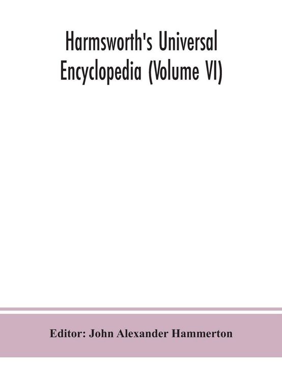 Produktbild: Harmsworth'S Universal Encyclopedia (Volume Vi)