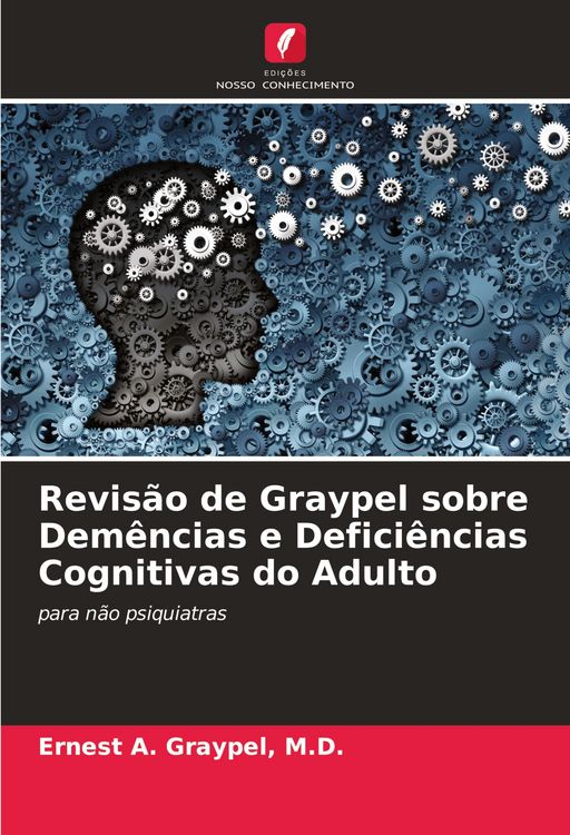 Produktbild: Revis&atilde;o de Graypel sobre Dem&ecirc;ncias e Defici&ecirc;ncias Cognitivas do Adulto