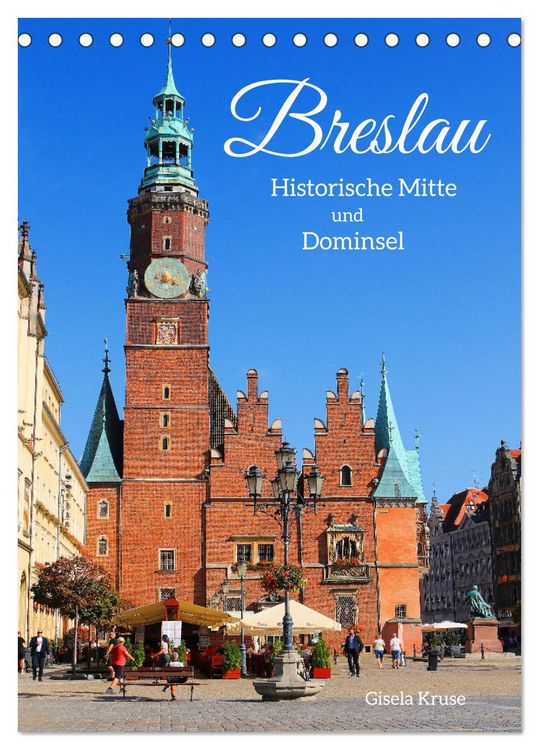 Produktbild: Breslau - Historische Mitte und Dominsel (Tischkalender 2026 DIN A5 hoch), CALVENDO Monatskalender