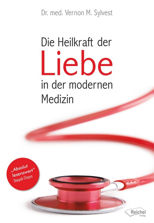 Produktbild: Die Heilkraft der Liebe in der modernen Medizin