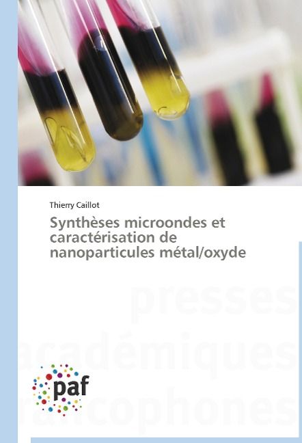 Produktbild: Caillot, T: Synth&egrave;ses microondes et caract&eacute;risation de nanop