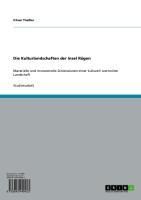 Produktbild: Die Kulturlandschaften der Insel R&uuml;gen