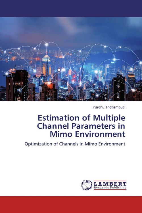 Produktbild: Estimation of Multiple Channel Parameters in Mimo Environment