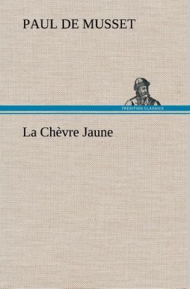 Produktbild: La Ch&egrave;vre Jaune