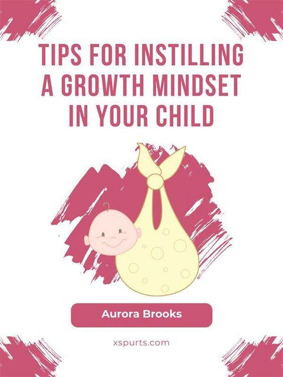 Produktbild: Tips for Instilling a Growth Mindset in Your Child
