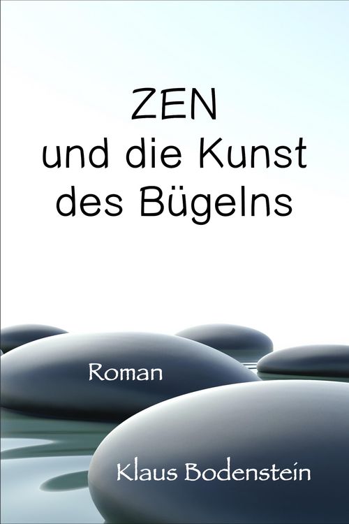Produktbild: Zen und die Kunst des B&uuml;gelns