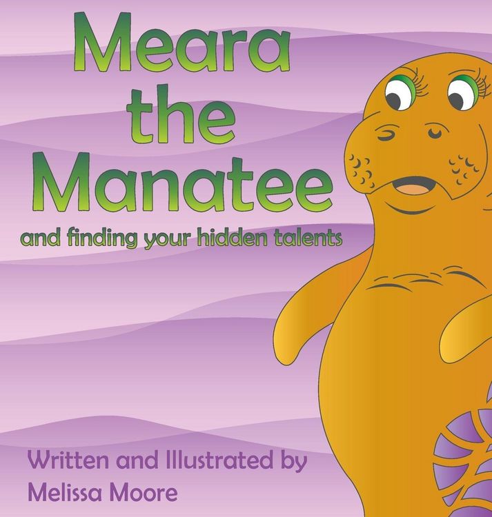 Produktbild: Meara the Manatee and finding your hidden talent