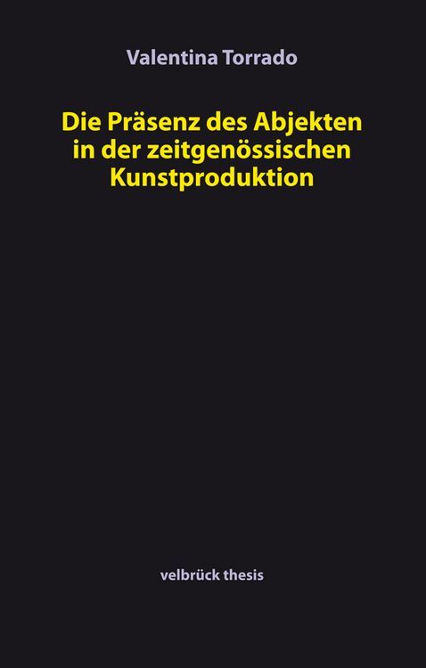 Produktbild: Die Pr&auml;senz des Abjekten in der zeitgen&ouml;ssischen Kunstproduktion