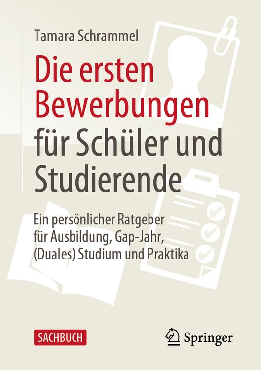 Produktbild: Die ersten Bewerbungen f&uuml;r Sch&uuml;ler und Studierende
