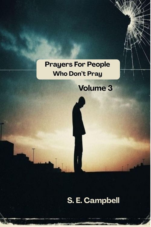 Produktbild: Prayers For People Who Don't Pray, Vol. 3