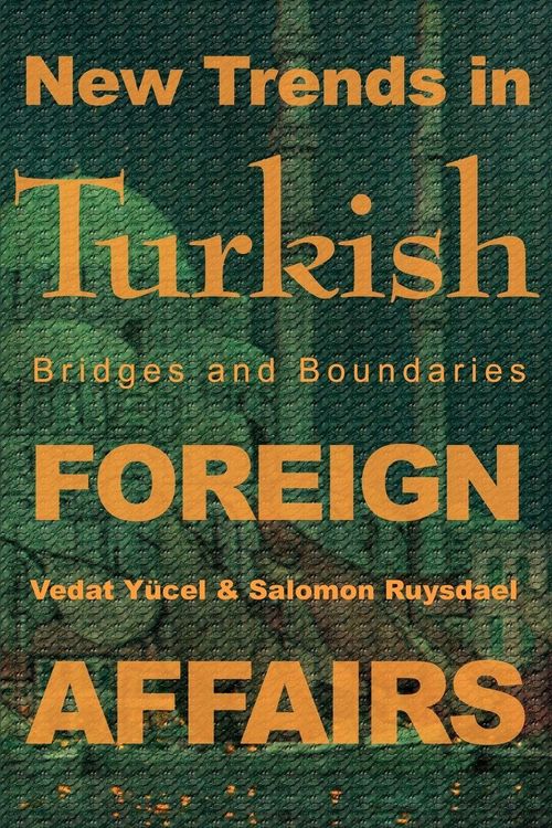 Produktbild: New Trends in Turkish Foreign Affairs