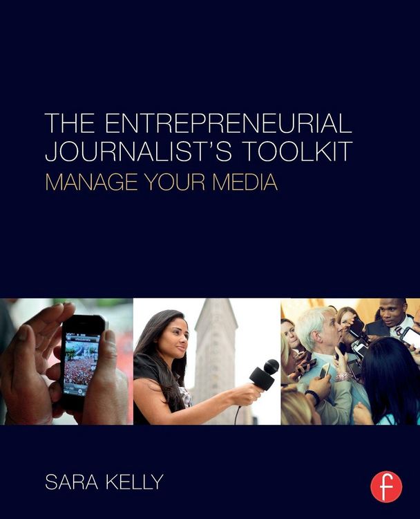 Produktbild: The Entrepreneurial Journalist's Toolkit