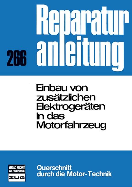 Produktbild: Einbau von zus&auml;tzlichen Elektroger&auml;ten in das Motorfahrzeug