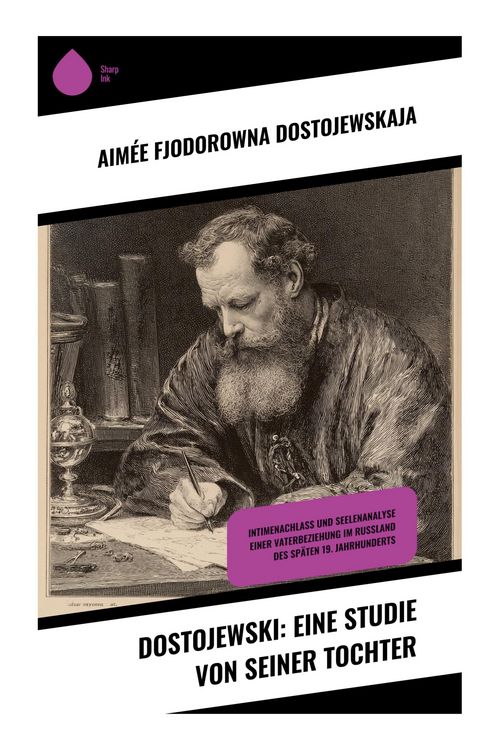 Produktbild: Dostojewski: Eine Studie von seiner Tochter