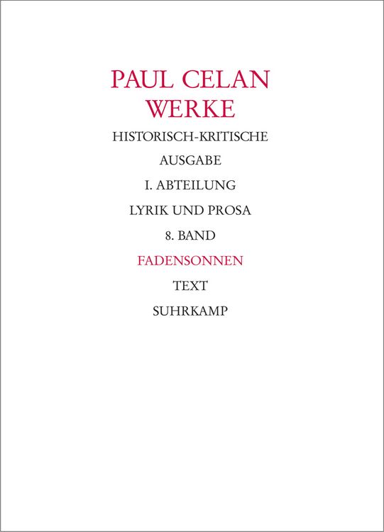Produktbild: Werke. Historisch-kritische Ausgabe. I. Abteilung: Lyrik und Prosa