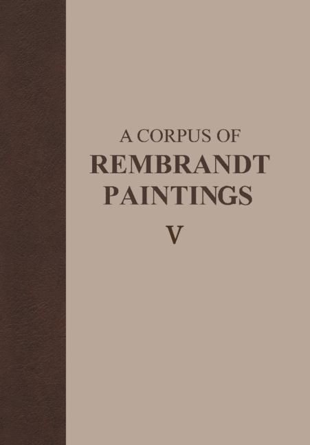 Produktbild: A Corpus of Rembrandt Paintings V