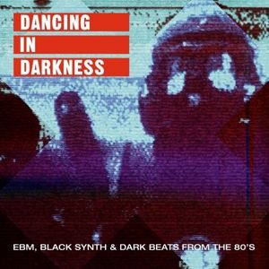Produktbild: Dancing In Darkness (2LP)