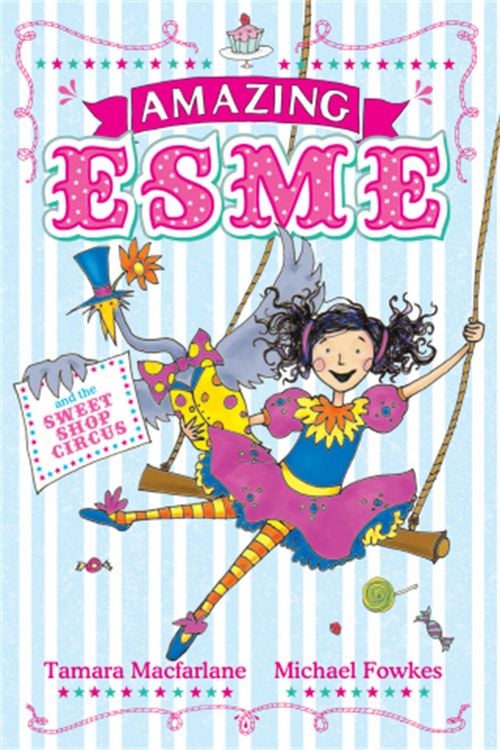 Produktbild: Amazing Esme and the Sweetshop Circus