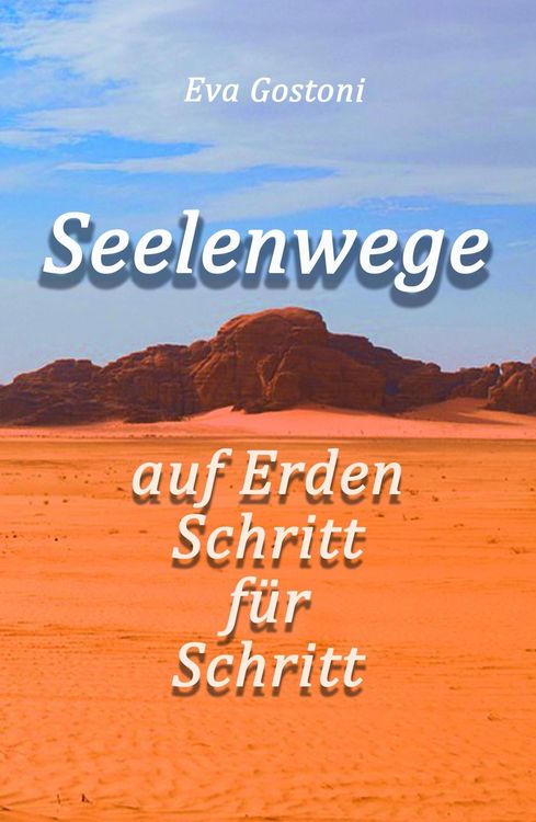 Produktbild: Seelenwege - auf Erden Schritt f&uuml;r Schritt