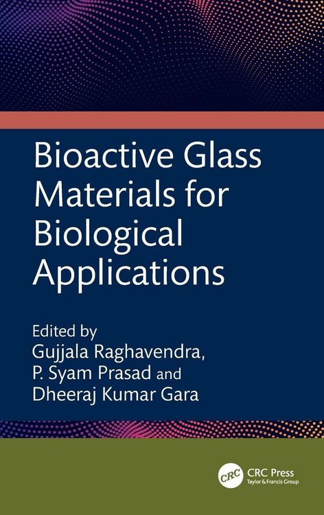 Produktbild: Bioactive Glass Materials for Biological Applications