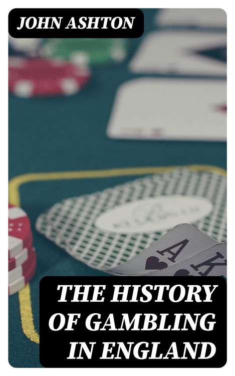 Produktbild: The History of Gambling in England