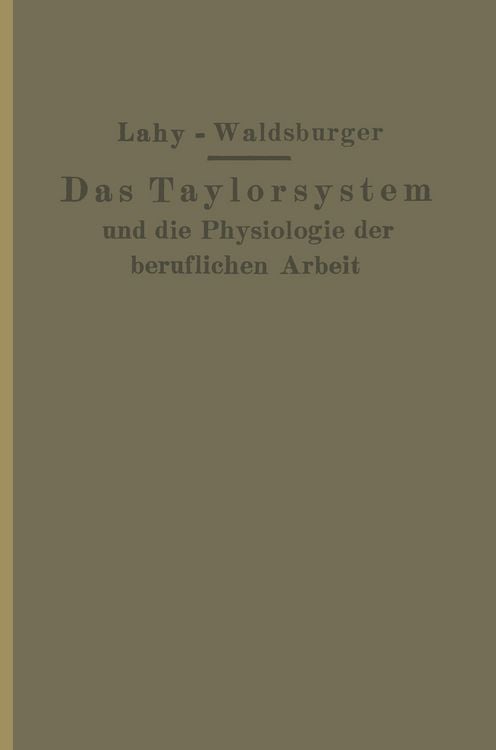 Produktbild: Taylorsystem und Physiologie der beruflichen Arbeit