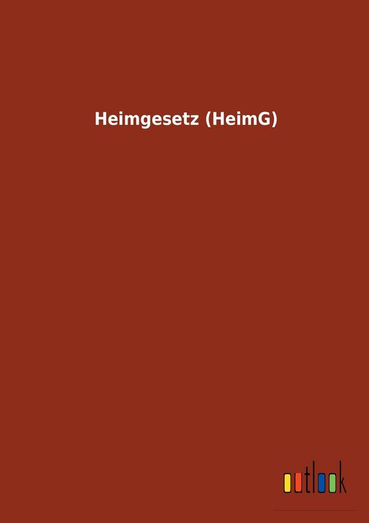 Produktbild: Heimgesetz (HeimG)