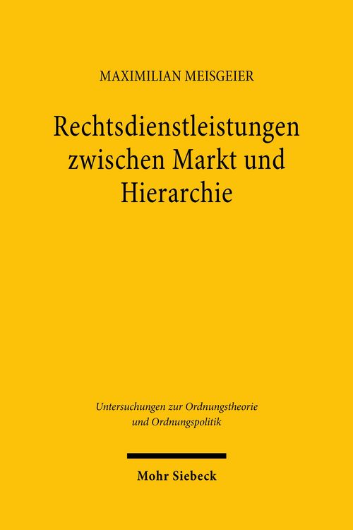 Produktbild: Rechtsdienstleistungen zwischen Markt und Hierarchie