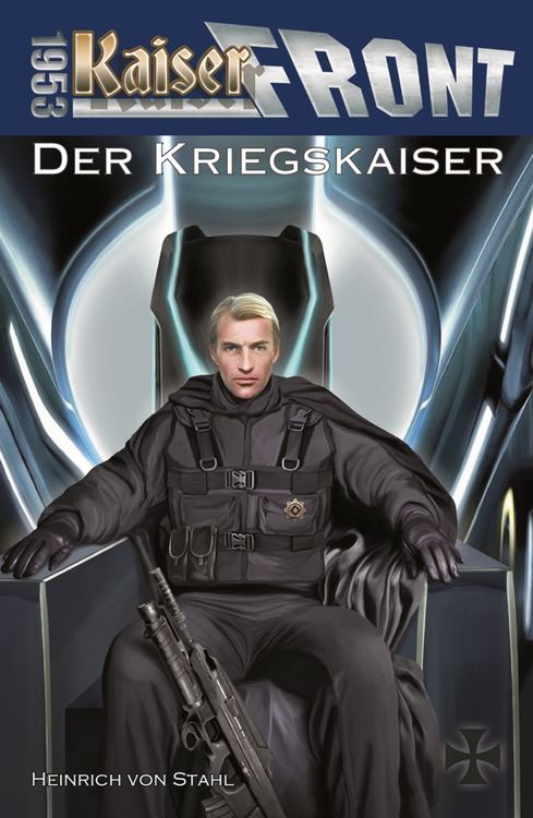 Produktbild: Kaiserfront 1953 Band 4: Der Kriegskaiser