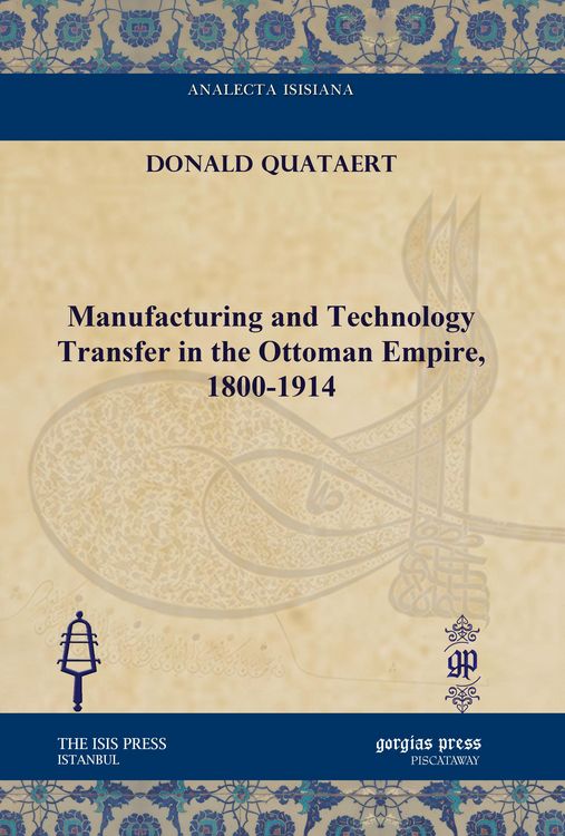 Produktbild: Manufacturing and Technology Transfer in the Ottoman Empire, 1800-1914