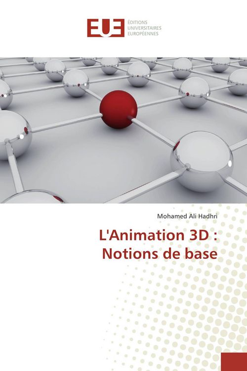 Produktbild: L'Animation 3D : Notions de base