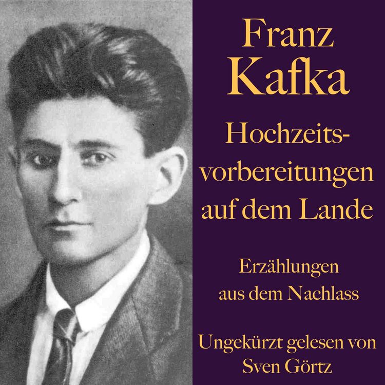 Produktbild: Franz Kafka: Hochzeitsvorbereitungen auf dem Lande.